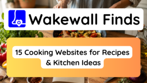 15 Cooking Websites for Recipes & Kitchen Ideas