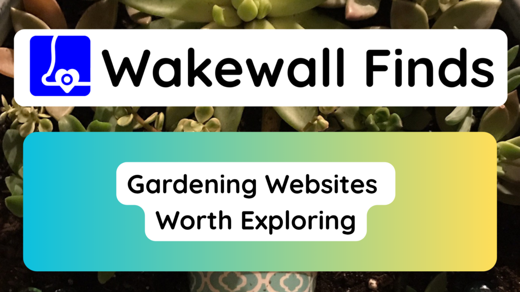 Gardening Websites Worth Exploring