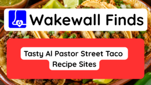 Tasty Al Pastor Street Taco Recipe Sites to Explore