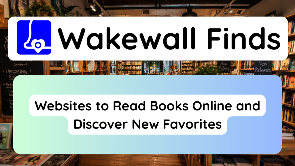 Websites to Read Books Online and Discover New Favorites