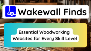 Woodworking Websites Worth Exploring