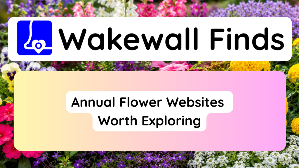 Annual Flower Websites Worth Exploring