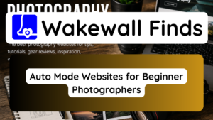 Auto Mode Websites for Beginner Photographers