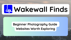Beginner Photography Guide Websites Worth Exploring