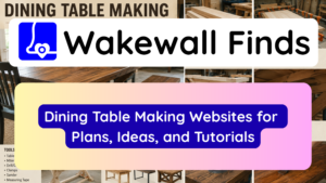 Dining Table Making Websites for Plans, Ideas, and Tutorials