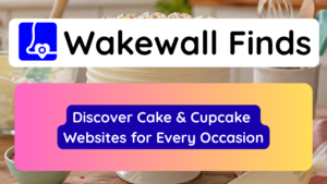Discover Cake & Cupcake Websites for Every Occasion