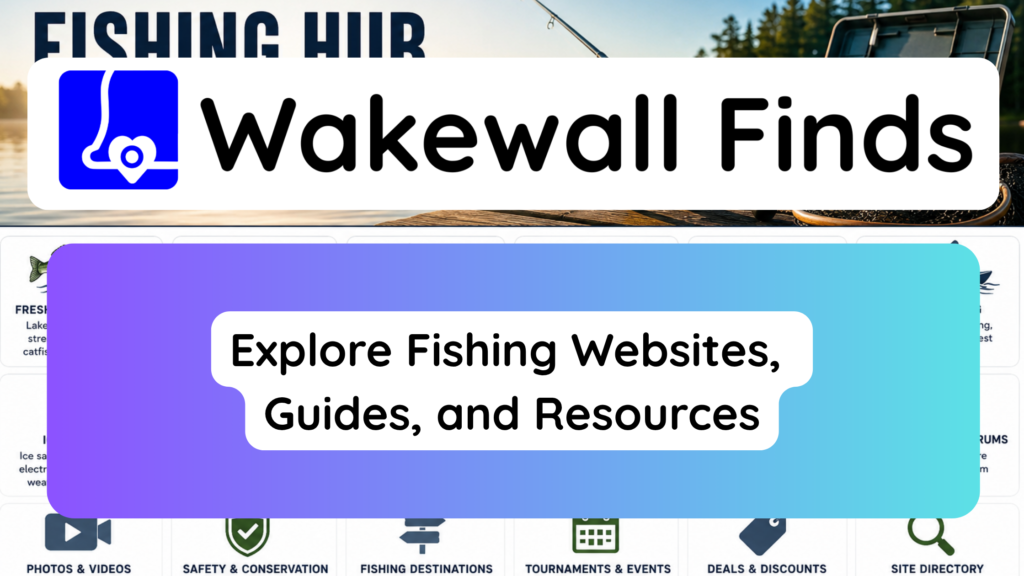 Explore Fishing Websites, Guides, and Resources