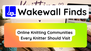Online Knitting Communities Every Knitter Should Visit