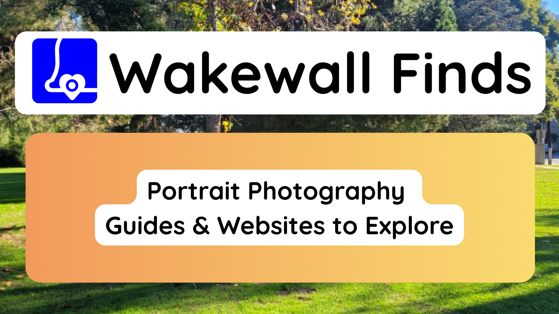 Portrait Photography Guides & Websites to Explore