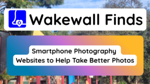 Smartphone Photography Websites to Help Take Better Photos