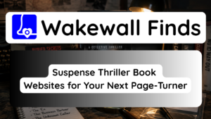 Suspense Thriller Book Websites for Your Next Page-Turner